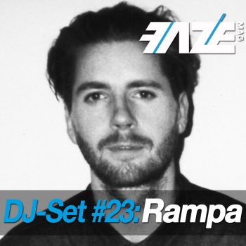 Rampa Faze DJ-Set 23 (Continuous DJ Mix)