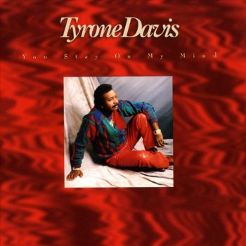 Tyrone Davis I Won't Let Go
