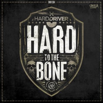 Hard Driver To the Bone - Radio Edit