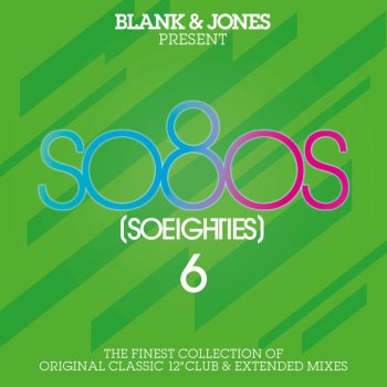 Blank & Jones So80s (So Eighties), Vol. 6 (Continuous Mix)