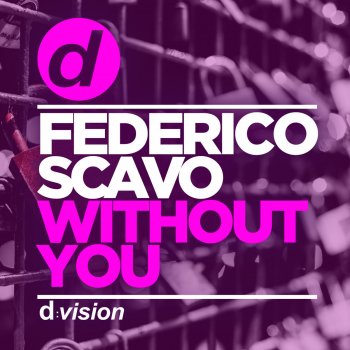 Federico Scavo Without You