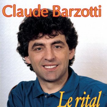Claude Barzotti Le Rital