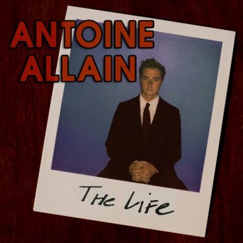 Antoine Allain The Life