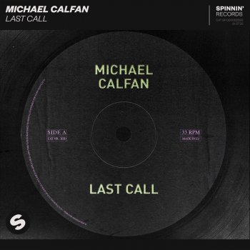 Michael Calfan Last Call (2013 Version)