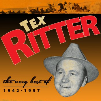Tex Ritter The Chisholm Trail