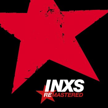 INXS Just to Learn Again