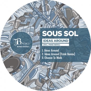 Sous Sol feat. Frink Ideas Around - Frink Remix