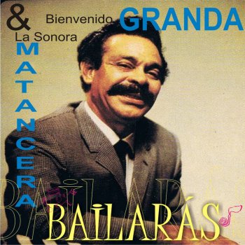 La Sonora Matancera feat. Bienvenido Granda Boletera