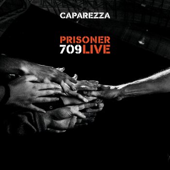 Caparezza feat. John De Leo Prosopagnosia (Prisoner 709 Live Version)