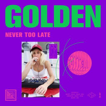 Golden Never Too Late