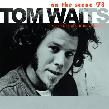 Tom Waits (Looking For) The Heart of Saturday Night (Live)