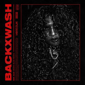 Backxwash Bad Juju (Moris Blak Remix)