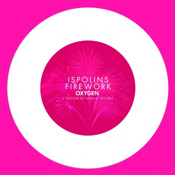 ISPOLINS Firework (Radio Edit)