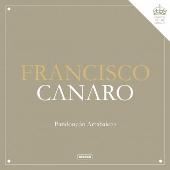 Francisco Canaro feat. Carlos Galán Ronda Del Querer