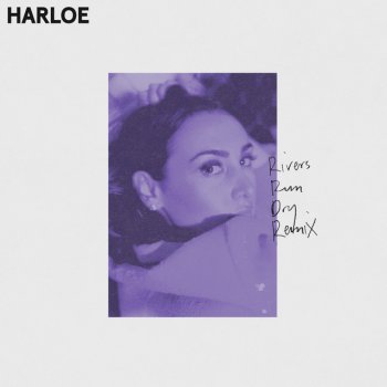 HARLOE feat. Latroit Rivers Run Dry - Latroit Remix