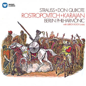 Mstislav Rostropovich feat. Berliner Philharmoniker & Herbert von Karajan Don Quixote, Op. 35: Thema. Don Quixote - The Knight of the Mournful Countenance