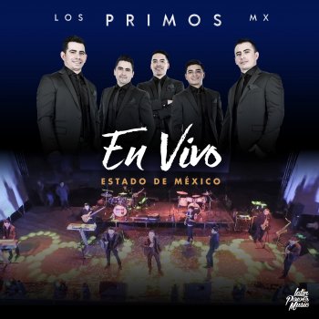 Los Primos MX Mi Bello Ángel - En Vivo