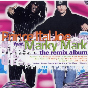 Prince Ital Joe feat. Marky Mark Rastaman Vibration (La Bouche Mix)