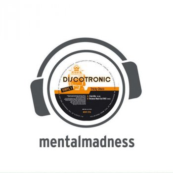 Discotronic Tricky Disco - Single Edit