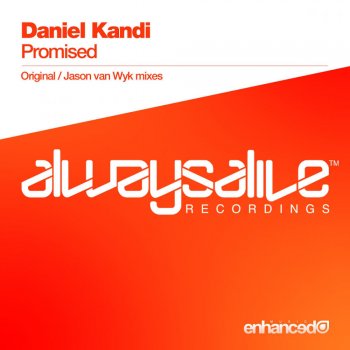 Daniel Kandi Promised (Emotional Mix)