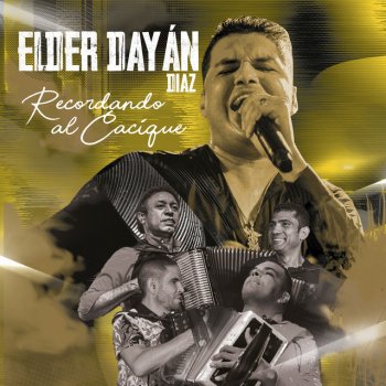 Elder Dayán Díaz feat. Franco Argüelles Cuando Falte Yo - Live