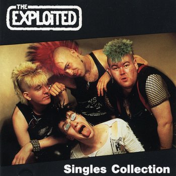 The Exploited I Believe In Anarchy (B Side)