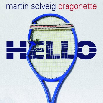 Martin Solveig feat. Dragonette Hello (Club Mix)