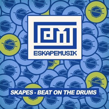Skapes Beat On the Drums