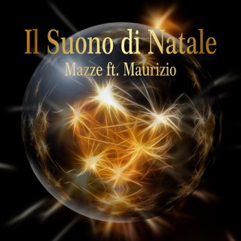 Mazze Il Suono di Natale (feat. Maurizio)