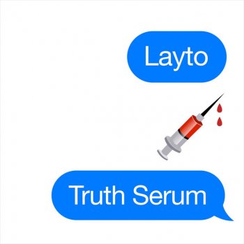 Layto Truth Serum