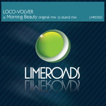 Loco-Volver Morning Beauty - Island Mix