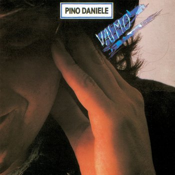 Pino Daniele Yes I Know My Way