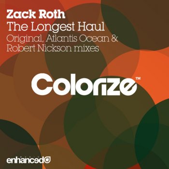 Zack Roth The Longest Haul - Original Mix