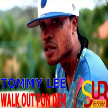 Tommy Lee Walk out Pon Dem