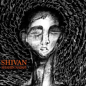 Shahin Najafi Shivan
