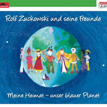 Rolf Zuckowski Meine Heimat ist ein kleiner blauer Stern - Instrumental / Playback (Lange Version)