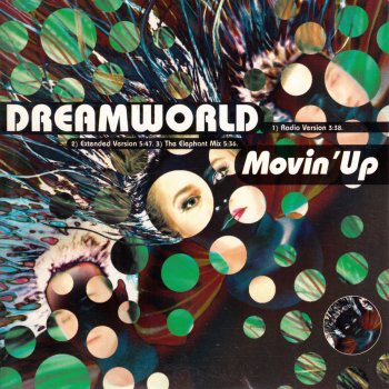 Dreamworld Movin' Up - Radio Version