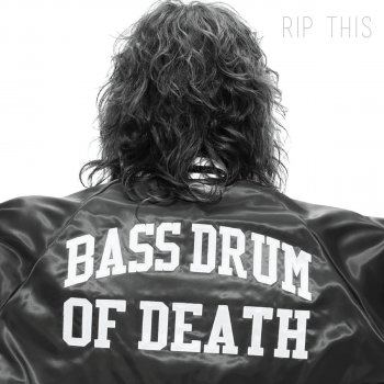 Bass Drum Of Death For Blood