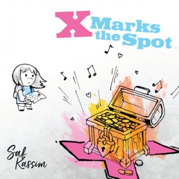 Saf Kassim X Marks the Spot