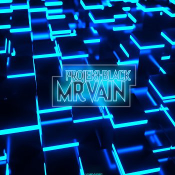 Projekt Black Mr Vain (Technoposse Remix Edit)