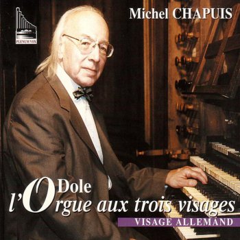 Michel Chapuis Choral: Puer Natus In Betlhehem