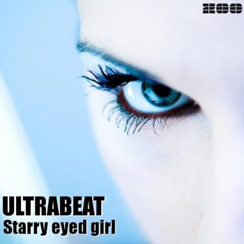 Ultrabeat Starry Eyed Girl (Silver Nikan vs. Danceboy Radio Edit)