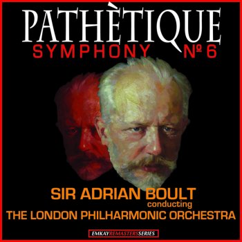 Sir Adrian Boult feat. London Philharmonic Orchestra Symphony No. 6 in B Minor, Op. 74, "Pathetique": III. Allegro molto vivace