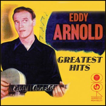 Eddy Arnold Then I Turned and Slowly Walked Away