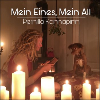 Pernilla Kannapinn Mein Eines, Mein All
