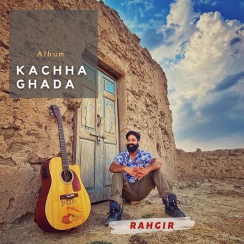 Rahgir Kachha Ghada