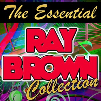 Ray Brown Rock a Bye Your Baby With a Dixie Melody (Remastered)