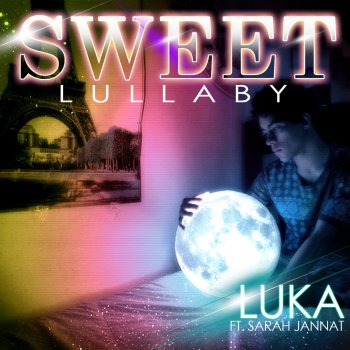 Luka feat. Sarah-Jannat Sweet Lullaby - Original Mix