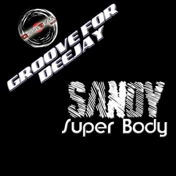 Sandy Super Body