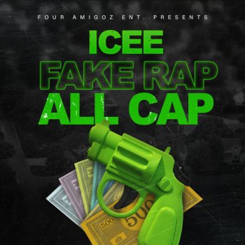 Icee Fake Rap All Cap
